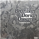 Manfredo Fest - Brazilian Dorian Dream